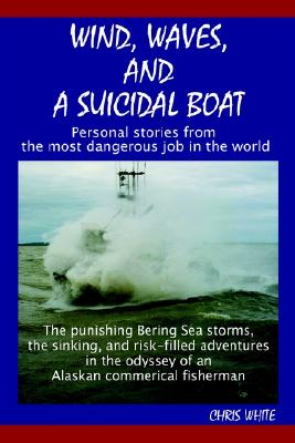 【预售】Wind, Waves, and a Suicidal Boat: Personal Stories
