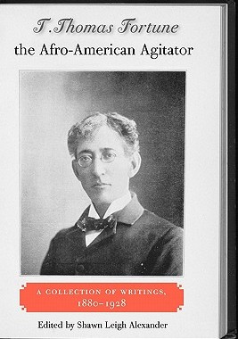 【预售】T. Thomas Fortune, the Afro-American Agitator: A
