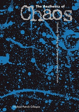 【预售】The Aesthetics of Chaos: Nonlinear Thinking and