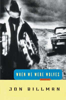 【预售】When We Were Wolves: Stories