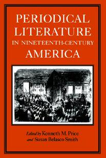 【预售】Periodical Literature in Nineteenth-Century America