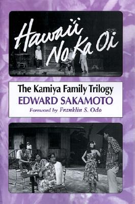 【预售】Hawai'i No Ka Oi: The Kamiya Family Trilogy