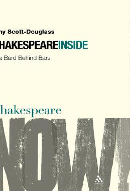 【预售】Shakespeare Inside: The Bard Behind Bars