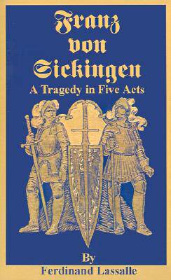 【预售】Franz Von Sickingen: A Tragedy in Five Acts