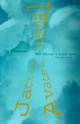 【预售】Jack Kerouac's Avatar Angel