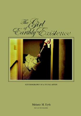 【预售】The Girl of Earthly Existence: Autobiography of an
