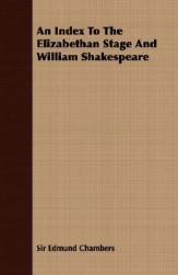 【预售】An Index to the Elizabethan Stage and William