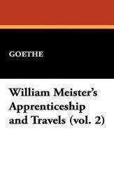 【预售】William Meister's Apprenticeship and Travels (Vol.