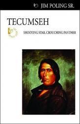 【预售】Tecumseh: Shooting Star, Crouching Panther