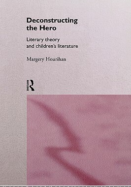 【预售】Deconstructing the Hero: Literary Theory and