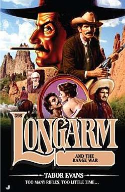 【预售】Longarm #398: Longarm and the Range War