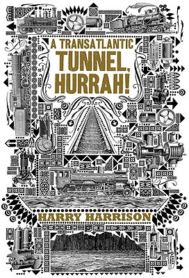 【预售】A Transatlantic Tunnel, Hurrah!