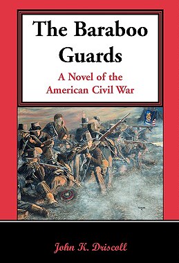【预售】The Baraboo Guards, a Novel of the American Civil