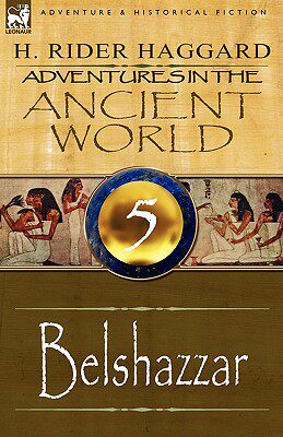 【预售】Adventures in the Ancient World: 5-Belshazzar
