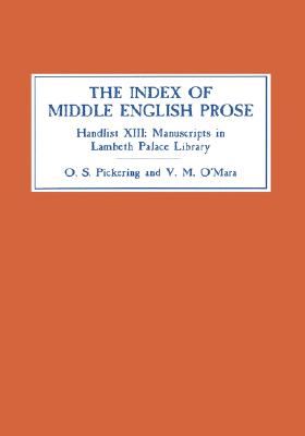 【预售】The Index of Middle English Prose: Handlist XIII: