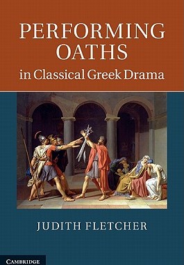 【预售】Performing Oaths in Classical Greek Drama