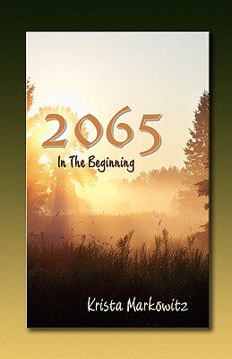 【预售】2065 in the Beginning