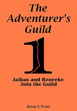 【预售】The Adventurer's Guild #1-Jaikus and Reneeke Join