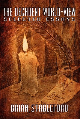 【预售】The Decadent World-View: Selected Essays