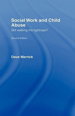 【预售】Social Work and Child Abuse: Still Walking the