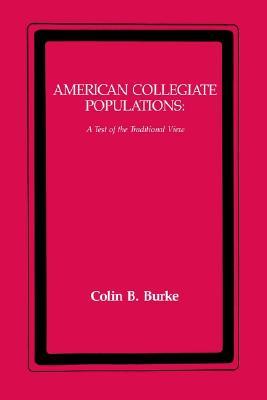 【预售】American Collegiate Populations: A Test of the