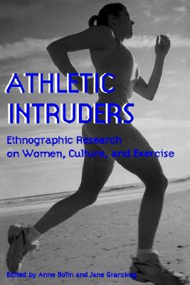 【预售】Athletic Intruders: Ethnographic Research on Women