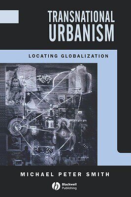 【预售】Transnational Urbanism - Locating Globalization