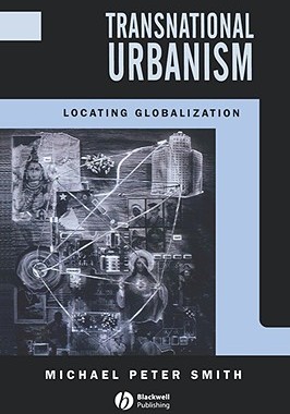 【预售】Transnational Urbanism - Locating Globalization