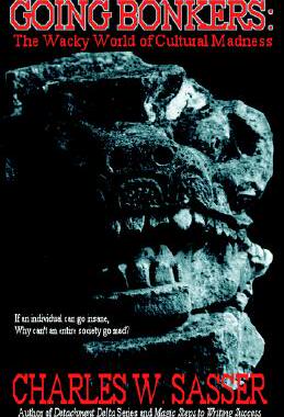 【预售】Going Bonkers: The Wacky World of Cultural Madness