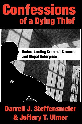 【预售】Confessions of a Dying Thief: Understanding Criminal