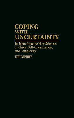 【预售】Coping with Uncertainty: Insights from the New