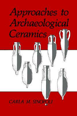 【预售】Approaches to Archaeological Ceramics