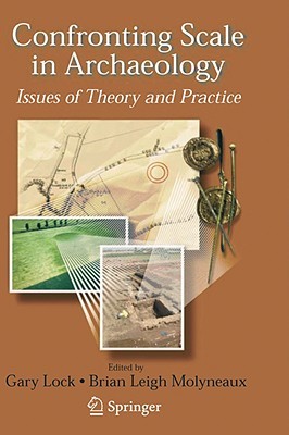 【预售】Confronting Scale in Archaeology: Issues of Theory