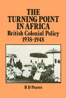 【预售】The Turning Point in Africa: British Colonial Policy