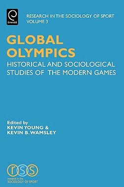【预售】Global Olympics: Historical and Sociological Studies