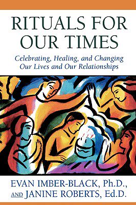 【预售】Rituals for Our Times: Celebrating, Healing, and