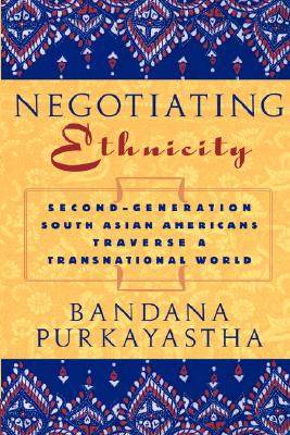 【预售】negotiating ethnicity: second-generation south asian