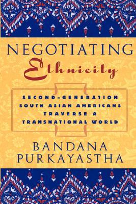 【预售】Negotiating Ethnicity: Second-Generation South Asian