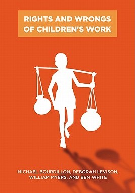 【预售】Rights and Wrongs of Children's Work