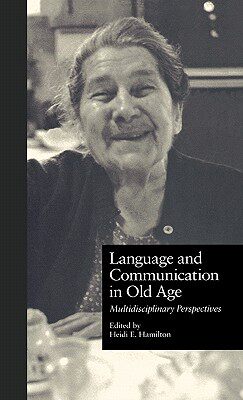 【预售】Language and Communication in Old Age: