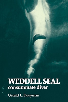 【预售】Weddell Seal: Consummate Diver