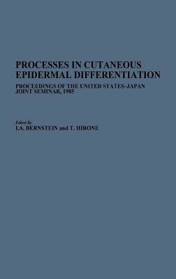 【预售】Processes in Cutaneous Epidermal Differentiation: