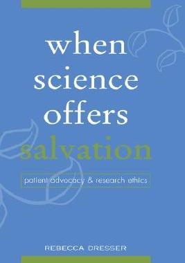 【预售】When Science Offers Salvation: Patient Advocacy and