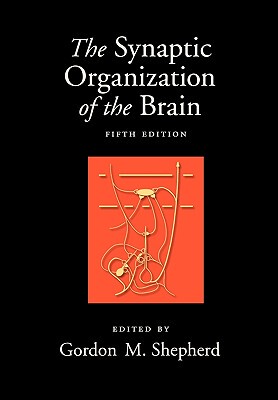 【预售】The Synaptic Organization of the Brain, 5th Edition