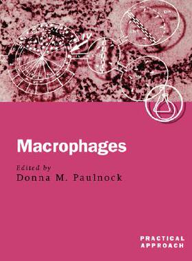 【预售】Macrophages: A Practical Approach