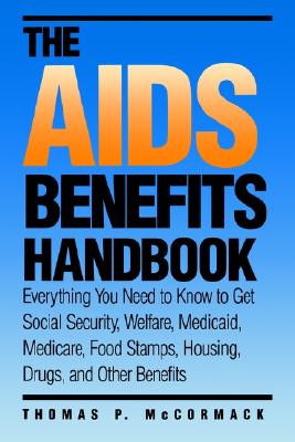 【预售】The AIDS Benefits Handbook: Everything You Need to