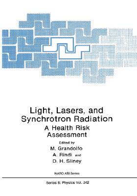 【预售】Light, Lasers, and Synchroton Radiation: A Health