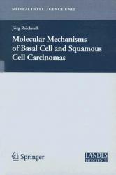 【预售】Molecular Mechanisms of Basal Cell and Squamous Cell