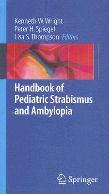 【预售】Handbook of Pediatric Strabismus and Amblyopia: