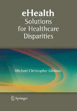 【预售】Ehealth Solutions for Healthcare Disparities